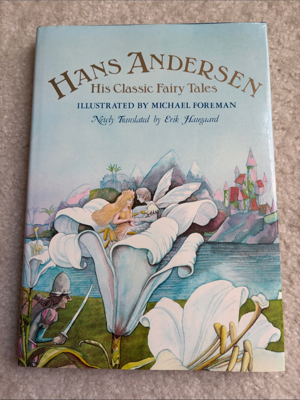 Hans Andersen His Classic Fairy Tales - Illustrated by Michael Foreman